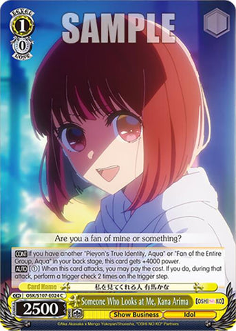 Someone Who Looks at Me, Kana Arima (OSK/S107-E024 C) [[OSHI NO KO]]