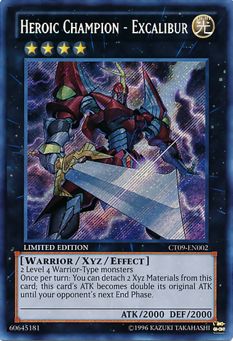 Heroic Champion - Excalibur [CT09-EN002] Secret Rare